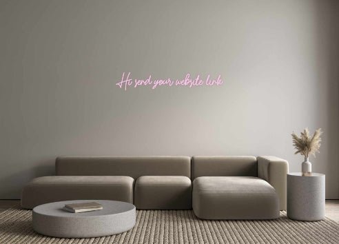 Custom Neon: Hi send your ... - Signize Co