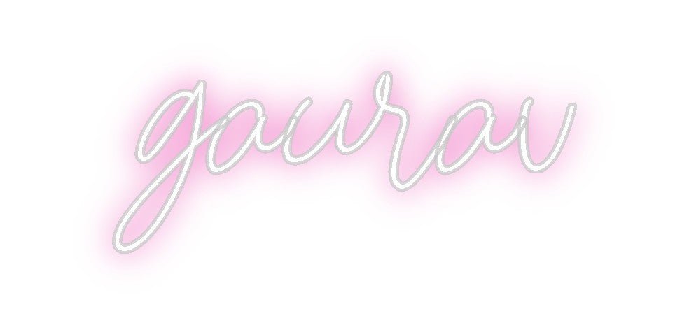Custom Neon: gaurav - signize