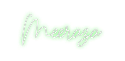Custom Neon: Meeraza - signize