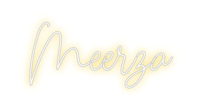 Custom Neon: Meerza - signize