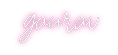 Custom Neon: gaurav - signize