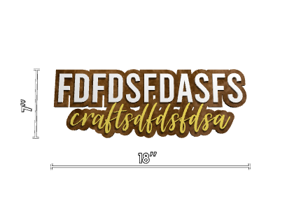 Users custom sign fdfdsfdasfs craftsdfdsfdsa 18 x 7 45 45139407110452 - signize