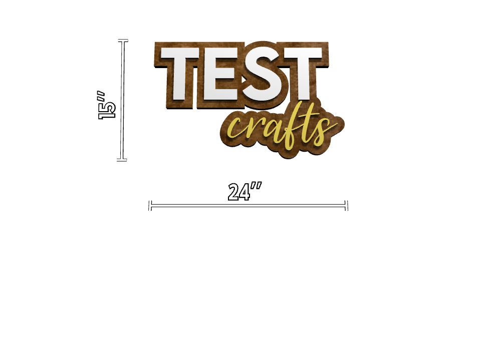 Users custom sign Test crafts 24 x 15 61 45139407765812 - signize